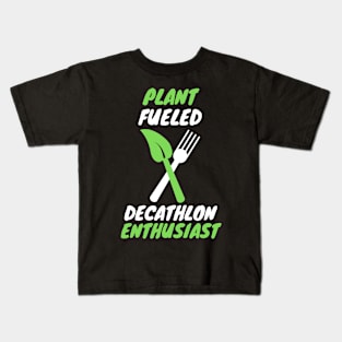 Plant fueled decathlon Kids T-Shirt